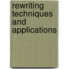 Rewriting Techniques and Applications door Aart Middeldorp