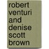Robert Venturi And Denise Scott Brown