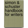 Simon & Schuster Handbook for Writers door Lynn Quitman Troyka