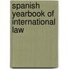 Spanish Yearbook of International Law door Kluwer