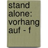 Stand alone: Vorhang auf - f door Barbara Moraidis