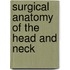 Surgical Anatomy Of The Head And Neck