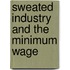 Sweated Industry And The Minimum Wage