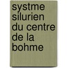 Systme Silurien Du Centre de La Bohme door Joachim Barrande