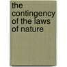 The Contingency of the Laws of Nature door Emile Boutroux