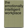 The Emotionally Intelligent Workplace by Cary Cherniss