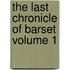 The Last Chronicle of Barset Volume 1