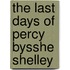 The Last Days Of Percy Bysshe Shelley