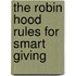 The Robin Hood Rules for Smart Giving