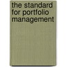 The Standard for Portfolio Management by Project Management Institute