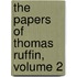 the Papers of Thomas Ruffin, Volume 2