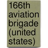 166th Aviation Brigade (United States) by Ronald Cohn