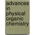 Advances In Physical Organic Chemistry