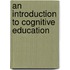 An Introduction To Cognitive Education