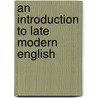 An Introduction to Late Modern English door Ingrid Tieken-Boon Van Ostade
