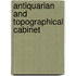 Antiquarian And Topographical Cabinet