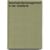 Beschwerdemanagement in der Hotellerie by Alexander Pook