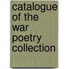 Catalogue of the War Poetry Collection door Birmingham Public Libraries