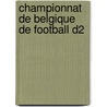 Championnat de Belgique de Football D2 door Source Wikipedia