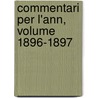 Commentari Per L'Ann, Volume 1896-1897 by Ateneo Di Brescia