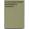 Community-Based Participatory Research door Daniel S. Blumenthal