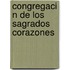 Congregaci N de Los Sagrados Corazones