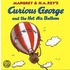 Curious George and the Hot Air Balloon