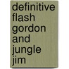 Definitive Flash Gordon and Jungle Jim by Don Moore