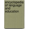 Encyclopedia of Language and Education door Jill Cummins