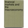 Financial Markets And The Macroeconomy by Willi Semmler
