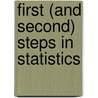 First (And Second) Steps In Statistics by Kamala London