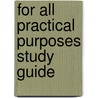 For All Practical Purposes Study Guide door Comap