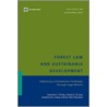 Forest Law And Sustainable Development door Lawrence C. Christy