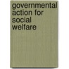 Governmental Action For Social Welfare by Jeremiah Whipple Jenks