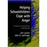 Helping Schoolchildren Cope With Anger door John E. Lochman