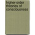 Higher-Order Theories of Consciousness