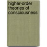 Higher-Order Theories of Consciousness by Pessi Lyyra
