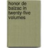 Honor de Balzac in Twenty-Five Volumes