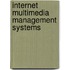 Internet Multimedia Management Systems