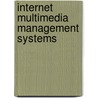 Internet Multimedia Management Systems by Chinh Le