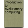 Introduction to Evolutionary Computing door J.E. Smith