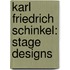 Karl Friedrich Schinkel: Stage Designs