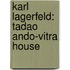 Karl Lagerfeld: Tadao Ando-Vitra House