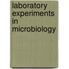 Laboratory Experiments in Microbiology door Christine L. Case