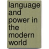 Language and Power in the Modern World door Mary Talbot