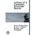Letters of a Canadian Stretcher Bearer