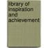 Library of Inspiration and Achievement