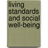 Living Standards and Social Well-Being