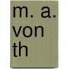 M. A. von Th by Moritz August Von Thümmel