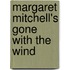Margaret Mitchell's Gone with the Wind